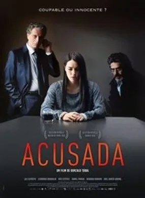 Affiche officielle du film Acusada (2018) en TrueFrench - HDLight - Regarder en streaming sur GauloisFlix