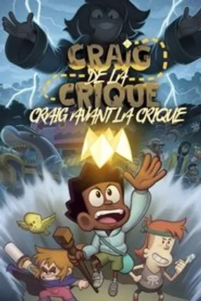 Affiche officielle du film Craig de la crique : Craig avant la crique (2023) en TrueFrench - HDLight - Regarder en streaming sur GauloisFlix
