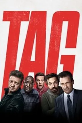 Affiche officielle du film TAG (2018) en TrueFrench - HDLight - Regarder en streaming sur GauloisFlix