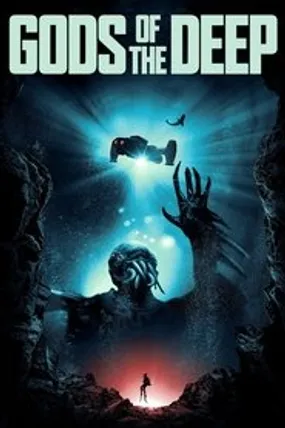 Affiche officielle du film Gods of the Deep (2023) en TrueFrench - HDLight - Regarder en streaming sur GauloisFlix