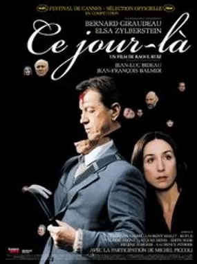 Affiche officielle du film Ce jour-là (2003) en French - Regarder en streaming sur GauloisFlix