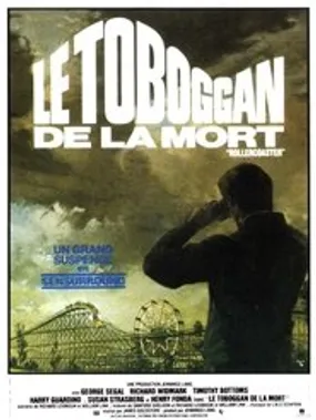 Affiche officielle du film Le Toboggan de la mort (1977) en TrueFrench - HDLight - Regarder en streaming sur GauloisFlix
