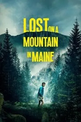 Affiche officielle du film Lost on a Mountain in Maine (2024) en VOSTFR - HDLight - Regarder en streaming sur GauloisFlix