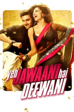 Affiche officielle du film Yeh Jawaani Hai Deewani (2013) en French - Regarder en streaming sur GauloisFlix