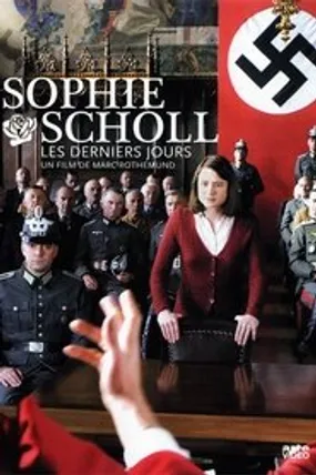Affiche officielle du film Sophie Scholl, les derniers jours (2005) en French - Regarder en streaming sur GauloisFlix