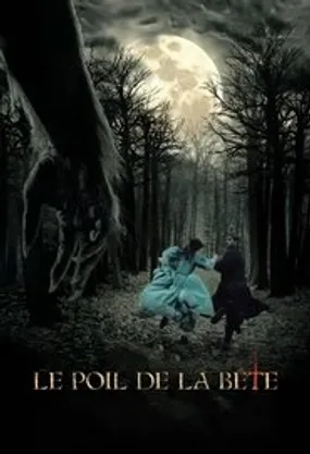 Affiche officielle du film Le poil de la bête (2010) en French - HDLight - Regarder en streaming sur GauloisFlix