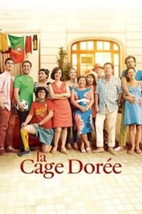 Affiche officielle du film La Cage dorée (2013) en French - Regarder en streaming sur GauloisFlix