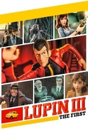 Affiche officielle du film Lupin III - The First (2019) en TrueFrench - HDLight - Regarder en streaming sur GauloisFlix