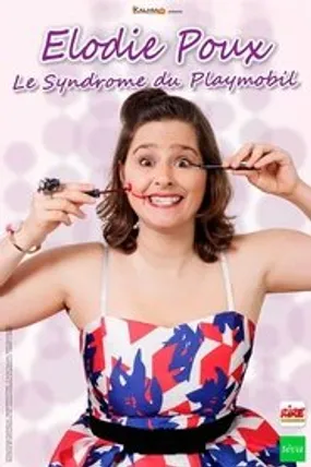 Affiche officielle du film Elodie Poux : Le syndrome du Playmobil (2021) en French - HDLight - Regarder en streaming sur GauloisFlix