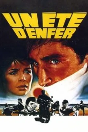 Affiche officielle du film Un été d'enfer (1984) en TrueFrench - HDLight - Regarder en streaming sur GauloisFlix