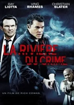Affiche officielle du film La Rivière du crime (2011) en French - DVDRIP - Regarder en streaming sur GauloisFlix