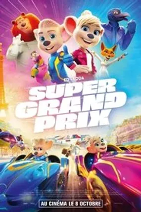 Affiche officielle du film Super Grand Prix (2025) en VOSTFR - HDLight - Regarder en streaming sur GauloisFlix