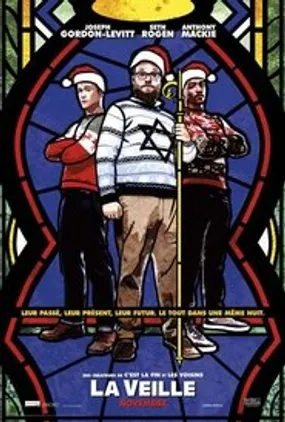 Affiche officielle du film The Night Before (2015) en French - Regarder en streaming sur GauloisFlix