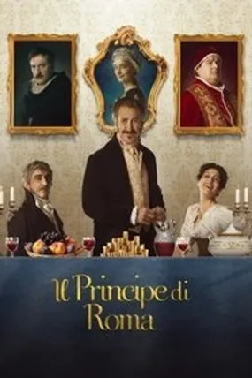Affiche officielle du film Il principe di Roma (2022) en French - Bdrip LD - Regarder en streaming sur GauloisFlix