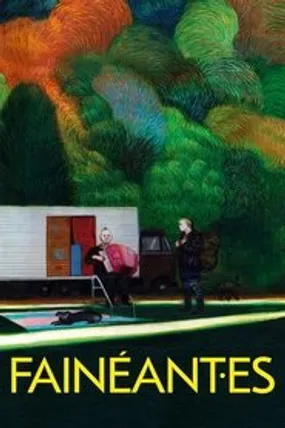 Affiche officielle du film Fainéant.es (2024) en French - HDLight - Regarder en streaming sur GauloisFlix