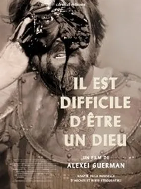 Affiche officielle du film Il est difficile d'être un dieu (2014) en French - Regarder en streaming sur GauloisFlix