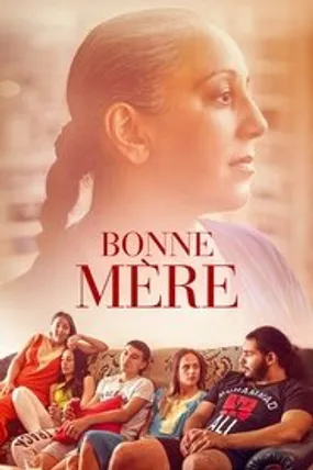 Affiche officielle du film Bonne mère (2021) en French - HDLight - Regarder en streaming sur GauloisFlix