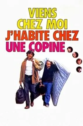 Affiche officielle du film Viens chez moi, j'habite chez une copine (1981) en TrueFrench - HDLight - Regarder en streaming sur GauloisFlix