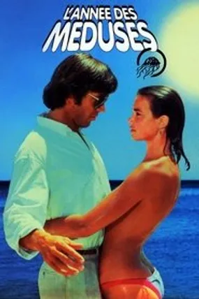 Affiche officielle du film L'Année des méduses (1984) en TrueFrench - HDLight - Regarder en streaming sur GauloisFlix
