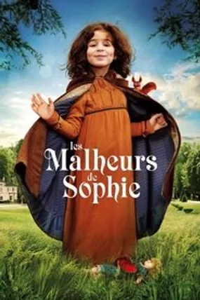 Affiche officielle du film Les Malheurs de Sophie (2016) en French - HDLight - Regarder en streaming sur GauloisFlix