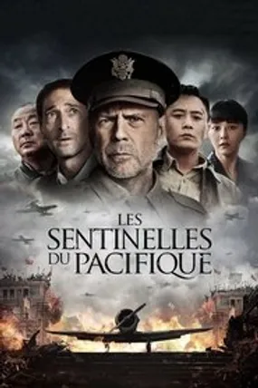 Affiche officielle du film Les Sentinelles du Pacifique (2018) en TrueFrench - HDLight - Regarder en streaming sur GauloisFlix