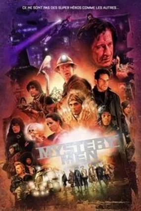 Affiche officielle du film Mystery Men (1999) en TrueFrench - HDLight - Regarder en streaming sur GauloisFlix