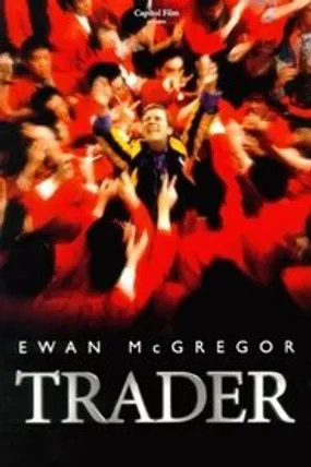 Affiche officielle du film Trader (1999) en TrueFrench - HDLight - Regarder en streaming sur GauloisFlix
