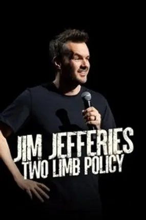 Affiche officielle du film Jim Jefferies: Two Limb Policy (2025) en VOSTFR - HDLight - Regarder en streaming sur GauloisFlix