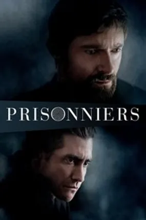 Affiche officielle du film Prisoners (2013) en TrueFrench - HDLight - Regarder en streaming sur GauloisFlix