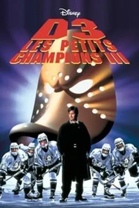 Affiche officielle du film Les Petits Champions 3 (1996) en TrueFrench - HDLight - Regarder en streaming sur GauloisFlix