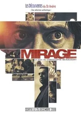 Affiche officielle du film Mirage (2018) en French - HDLight - Regarder en streaming sur GauloisFlix