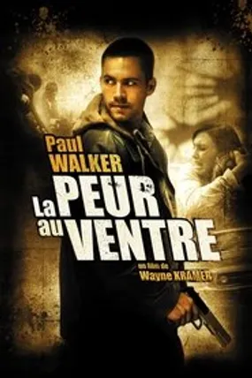Affiche officielle du film La Peur au ventre (2006) en TrueFrench - HDLight - Regarder en streaming sur GauloisFlix