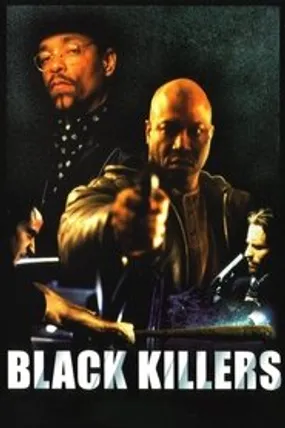 Affiche officielle du film Black killers (1997) en TrueFrench - DVDRIP - Regarder en streaming sur GauloisFlix