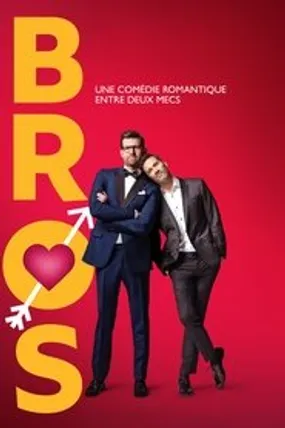 Affiche officielle du film Bros (2022) en French - HDLight - Regarder en streaming sur GauloisFlix