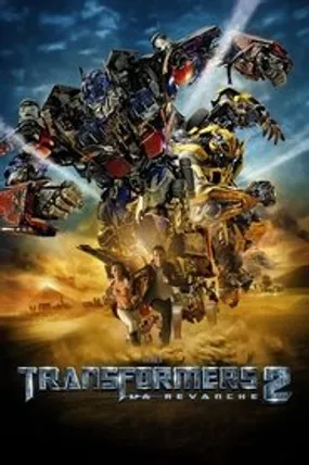 Affiche officielle du film Transformers 2 : La Revanche (2009) en TrueFrench - HDLight - Regarder en streaming sur GauloisFlix