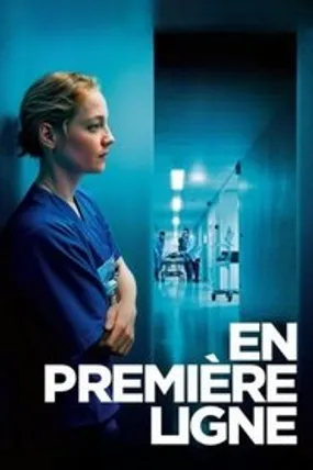 Affiche officielle du film En première ligne (2025) en TrueFrench - HDLight - Regarder en streaming sur GauloisFlix