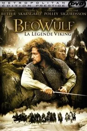 Affiche officielle du film Beowulf : La Légende Viking (2005) en TrueFrench - HDLight - Regarder en streaming sur GauloisFlix