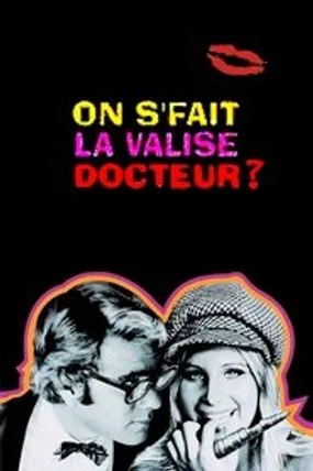 Affiche officielle du film On s'fait la valise, docteur ? (1972) en French - Regarder en streaming sur GauloisFlix