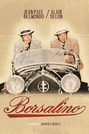 Affiche officielle du film Borsalino (1970) en TrueFrench - HDLight - Regarder en streaming sur GauloisFlix