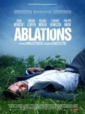 Affiche officielle du film Ablations (2014) en French - Regarder en streaming sur GauloisFlix