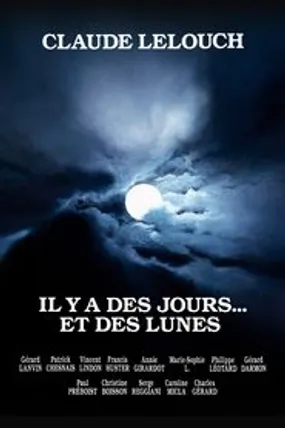 Affiche officielle du film Il y a des jours… et des lunes (1990) en TrueFrench - HDLight - Regarder en streaming sur GauloisFlix
