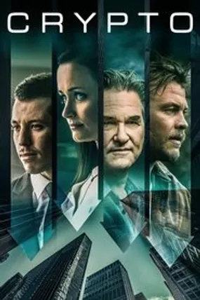 Affiche officielle du film Crypto (2019) en TrueFrench - HDLight - Regarder en streaming sur GauloisFlix