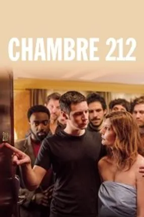 Affiche officielle du film Chambre 212 (2019) en French - HDLight - Regarder en streaming sur GauloisFlix