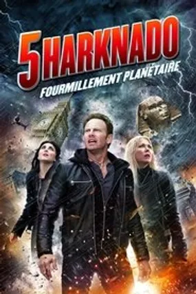 Affiche officielle du film Sharknado 5 : Fourmillement planétaire (2017) en French - HDLight - Regarder en streaming sur GauloisFlix