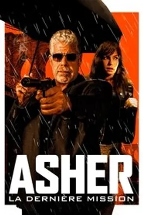 Affiche officielle du film Asher, la dernière mission (2018) en French - Regarder en streaming sur GauloisFlix