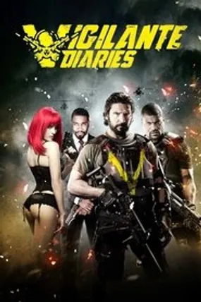 Affiche officielle du film Vigilante Diaries (2016) en French - HDLight - Regarder en streaming sur GauloisFlix