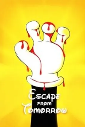 Affiche officielle du film Escape from Tomorrow (2013) en French - Regarder en streaming sur GauloisFlix