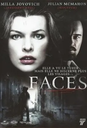 Affiche officielle du film Faces (2011) en TrueFrench - HDLight - Regarder en streaming sur GauloisFlix