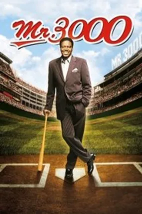 Affiche officielle du film Mr. 3000 (2004) en TrueFrench - HDLight - Regarder en streaming sur GauloisFlix