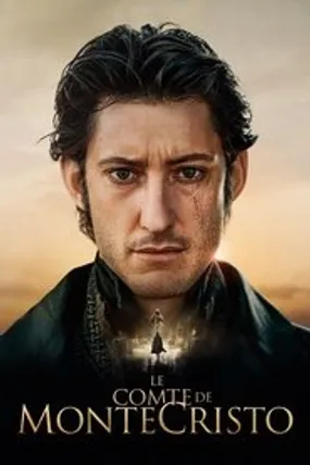 Affiche officielle du film Le Comte de Monte-Cristo (2024) en TrueFrench - HDLight - Regarder en streaming sur GauloisFlix